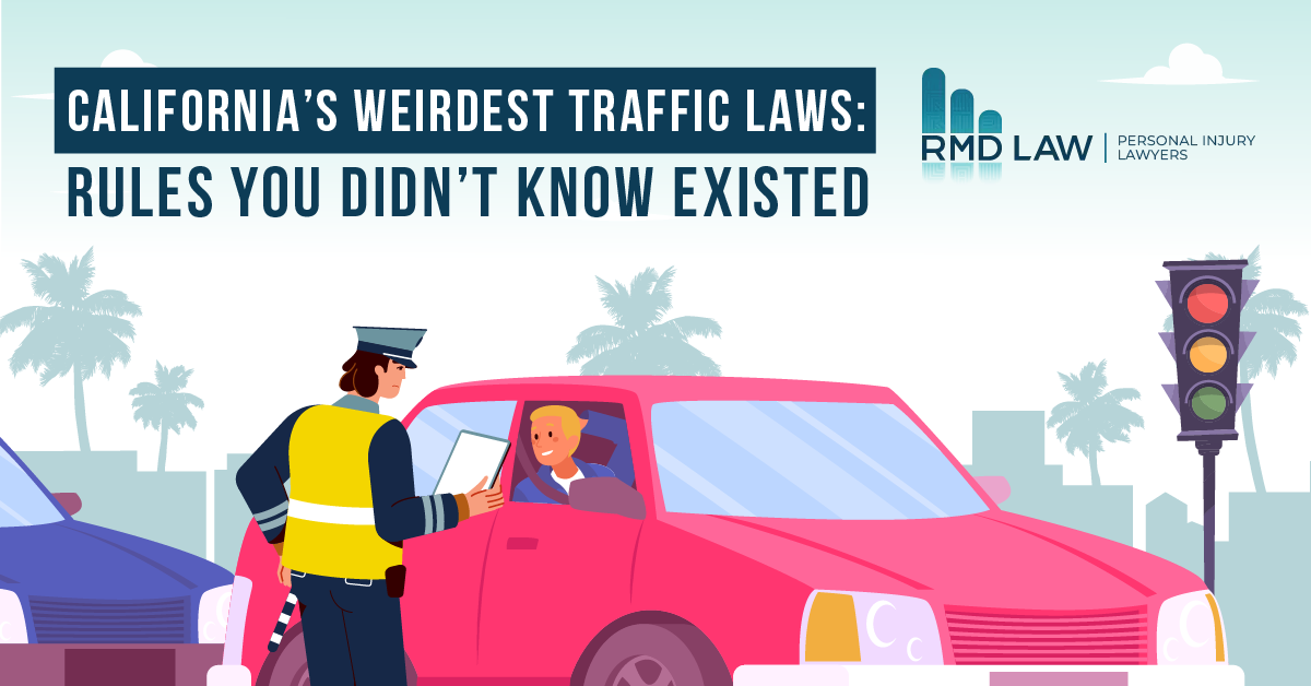 California’s Weirdest Traffic Laws Rules You Didn’t Know Existed