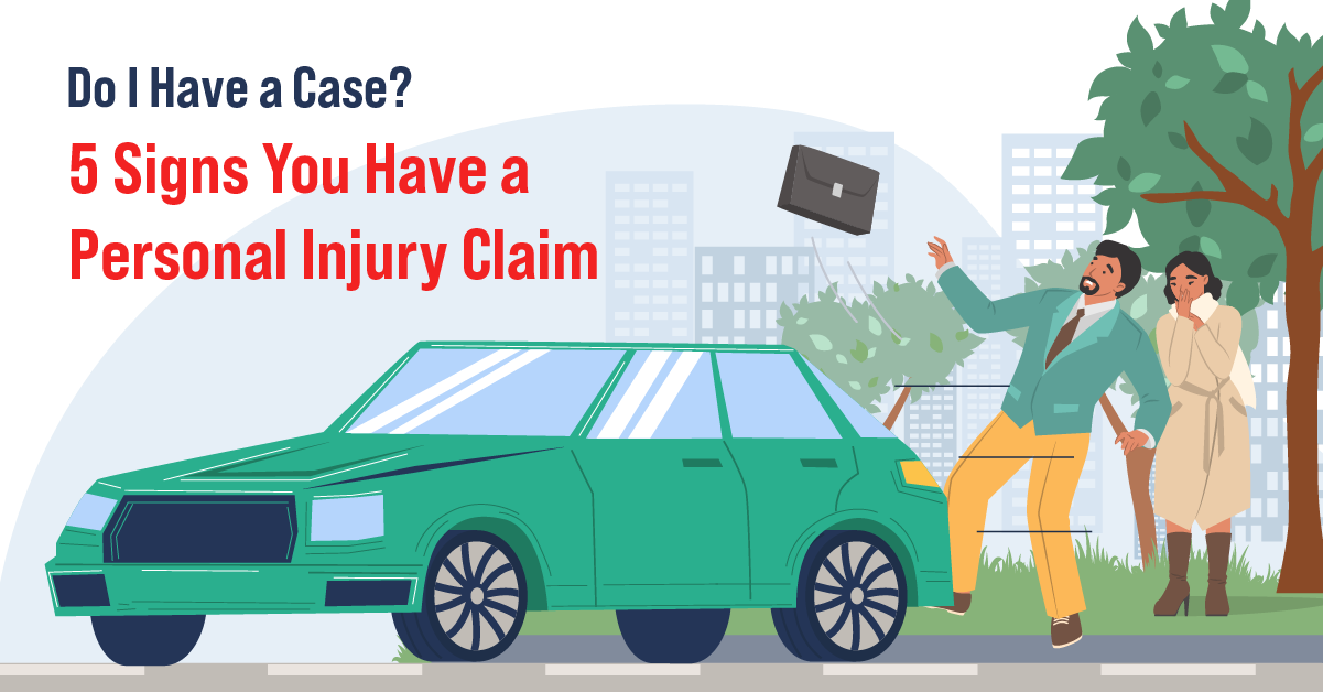 do I have a personal injury case