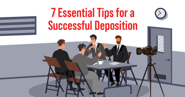 7 Essential Tips for a Successful Deposition