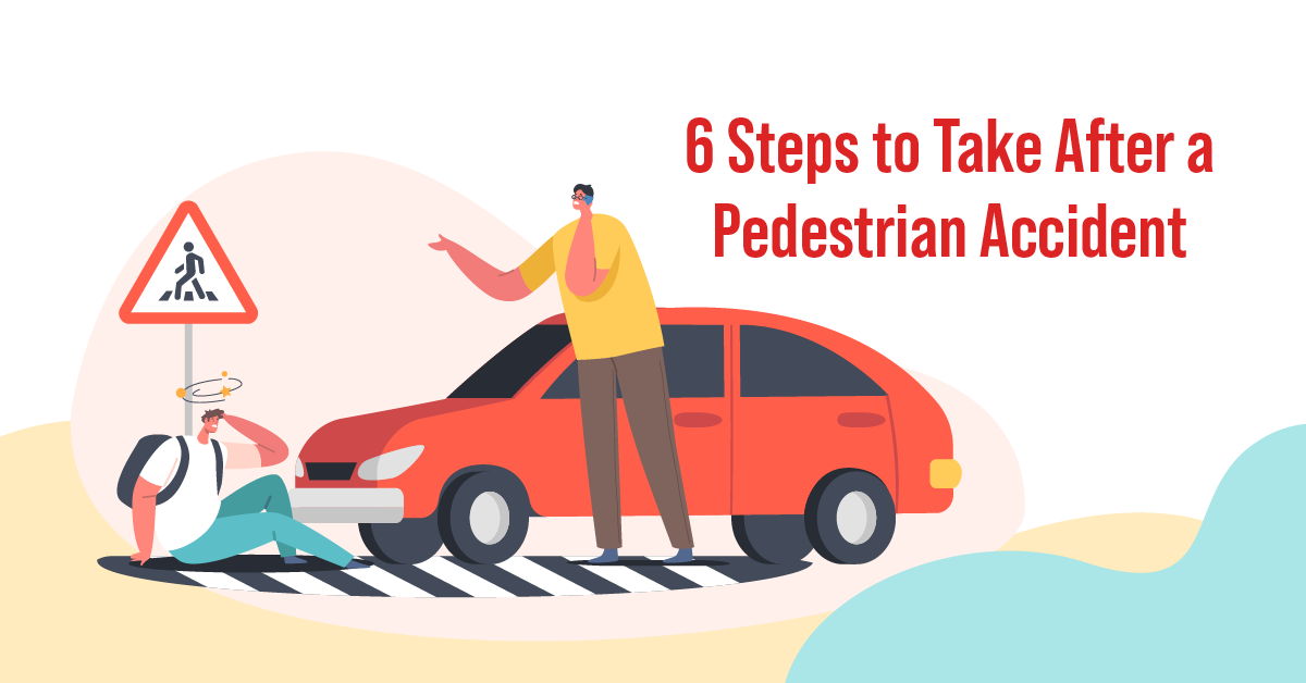 8 Critical Steps to Take After Being Involved in a Pedestrian Accident