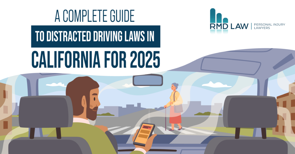 A Complete Guide to Distracted Driving Laws in California for 2025
