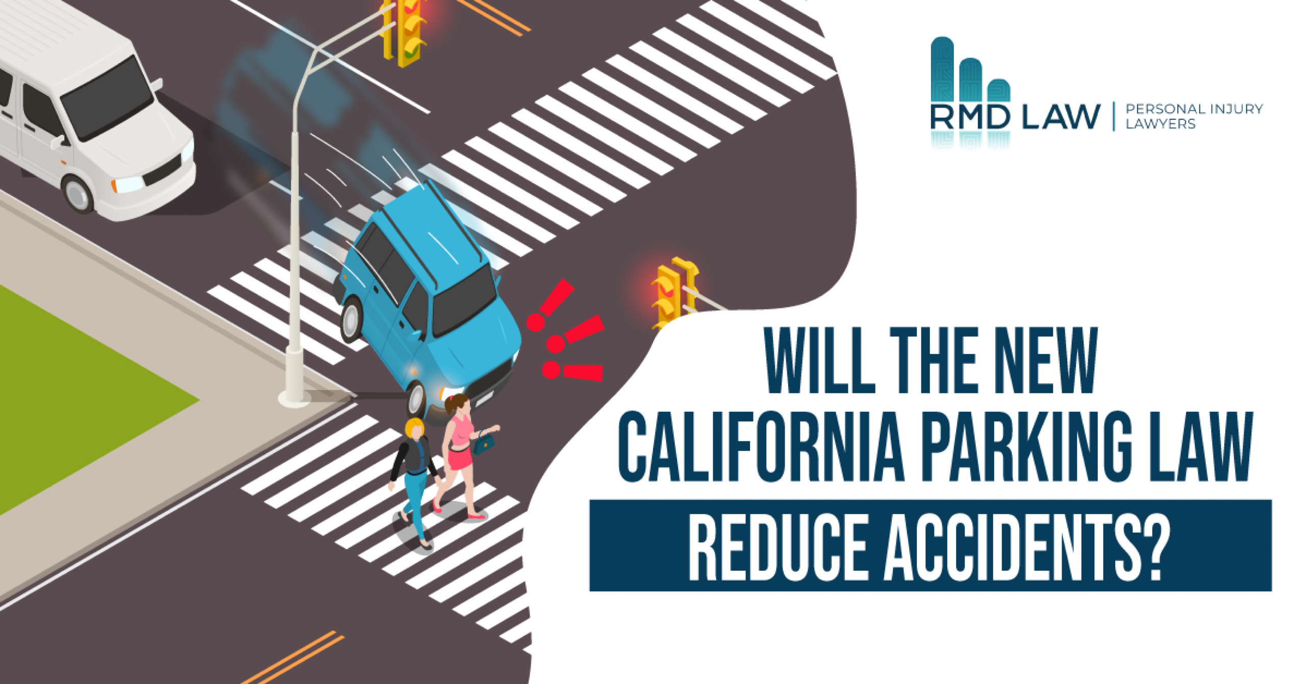 Will The New California Parking Law Reduce Accidents