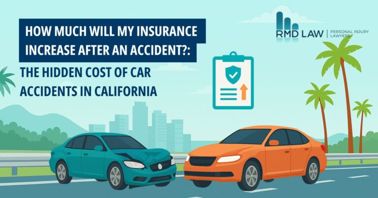 How Much Will My Insurance Increase After an Accident?: The Hidden Cost of Car Accidents in California