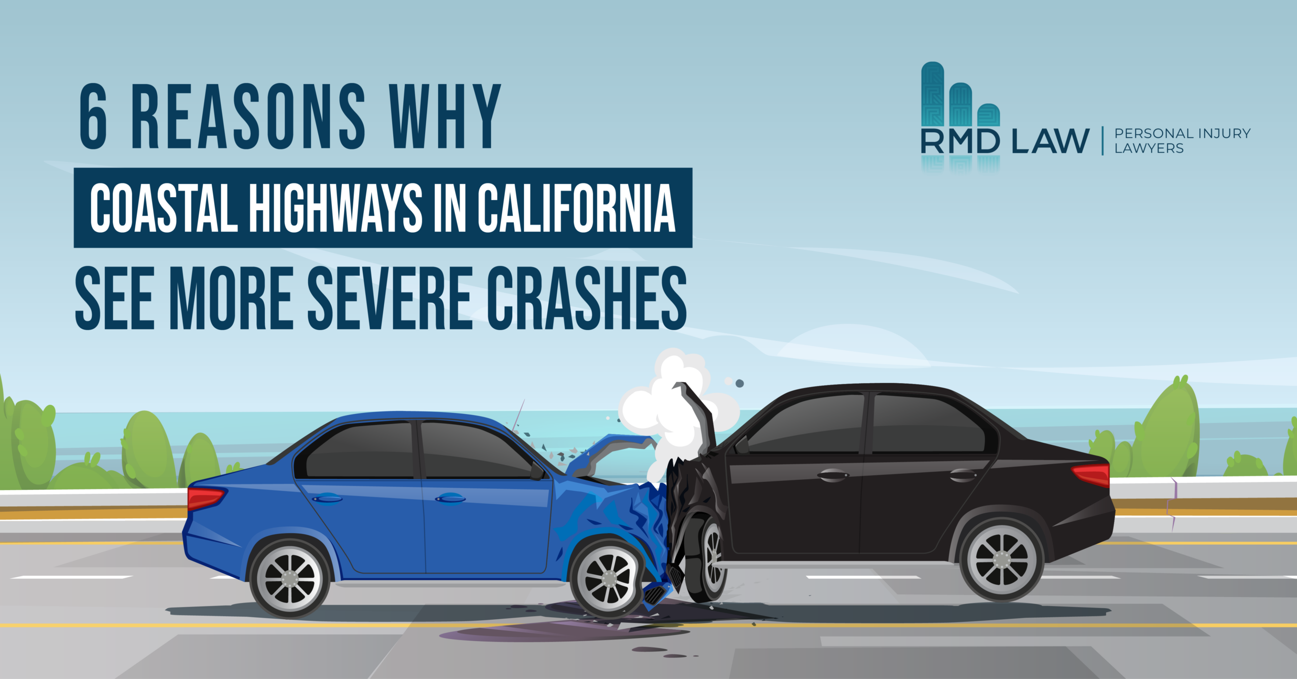 Why Coastal Highways in California See More Severe Crashes